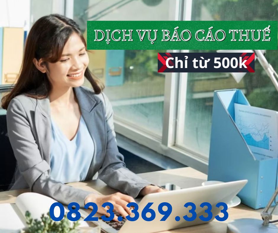 Dich vu bao cao thue - Dich vụ làm báo cáo thuế